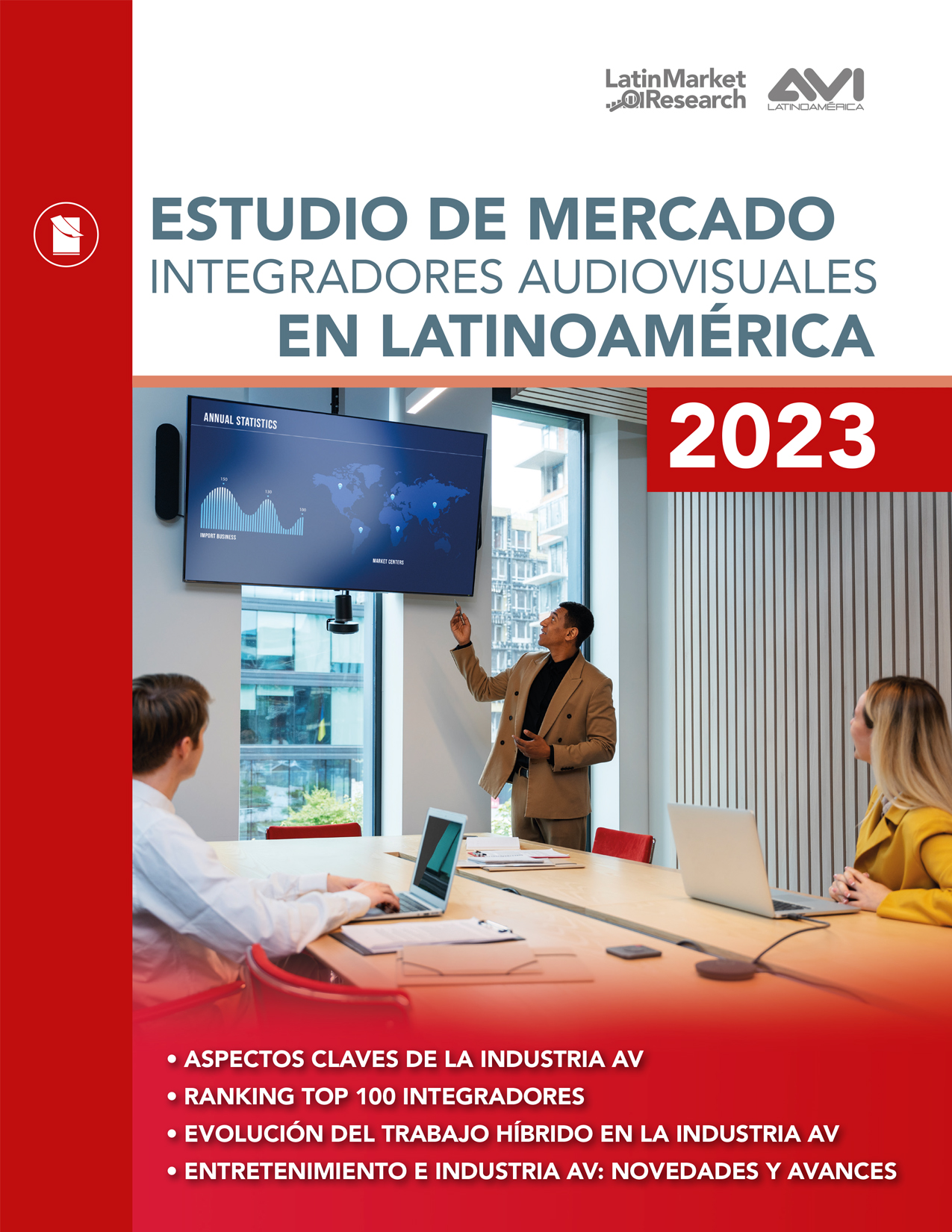 ESTUDIO DE MERCADO INTEGRADORES AUDIOVISUALES EN LATINOAMÉRICA 2023