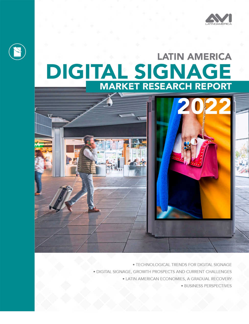 DIGITAL SIGNAGE MARKET REPORT • 2022