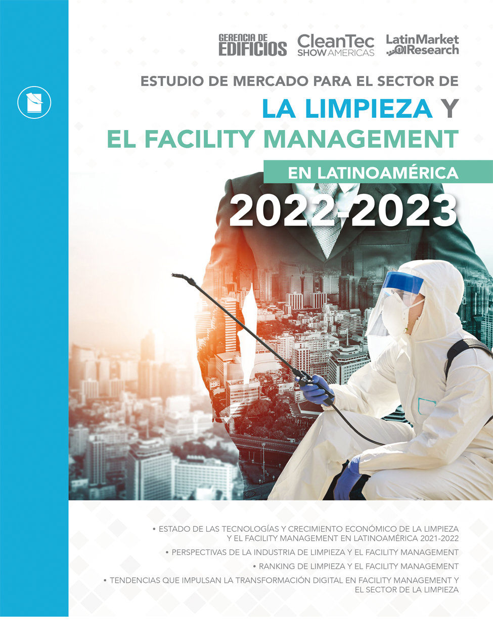 ESTUDIO DE MERCADO: LIMPIEZA Y FACILITY MANAGEMENT EN AMÉRICA LATINA 2022-2023