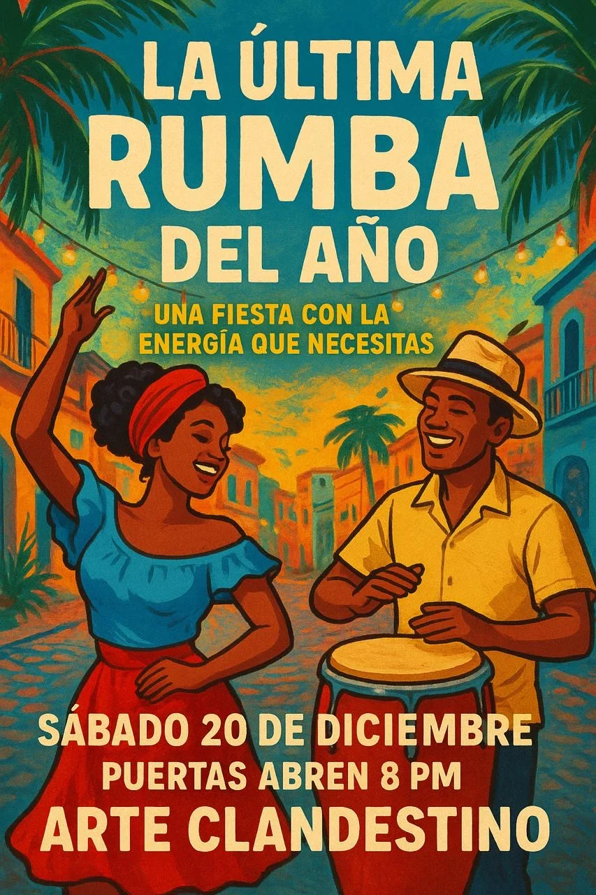 La Ultima Rumba del A&ntilde;oen el Arte Clandestino Music Club