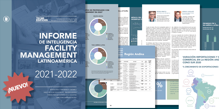INFORME DE INTELIGENCIA FACILITY MANAGEMENT LATINOAMÉRICA • 2021-2022