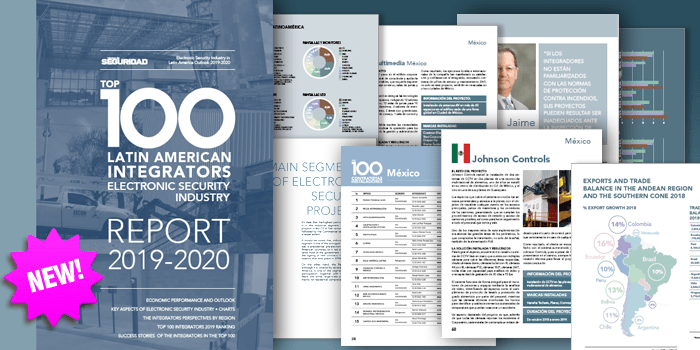 TOP 100 LATIN AMERICAN ELECTRONIC SECURITY INTEGRATORS • 2019-2020